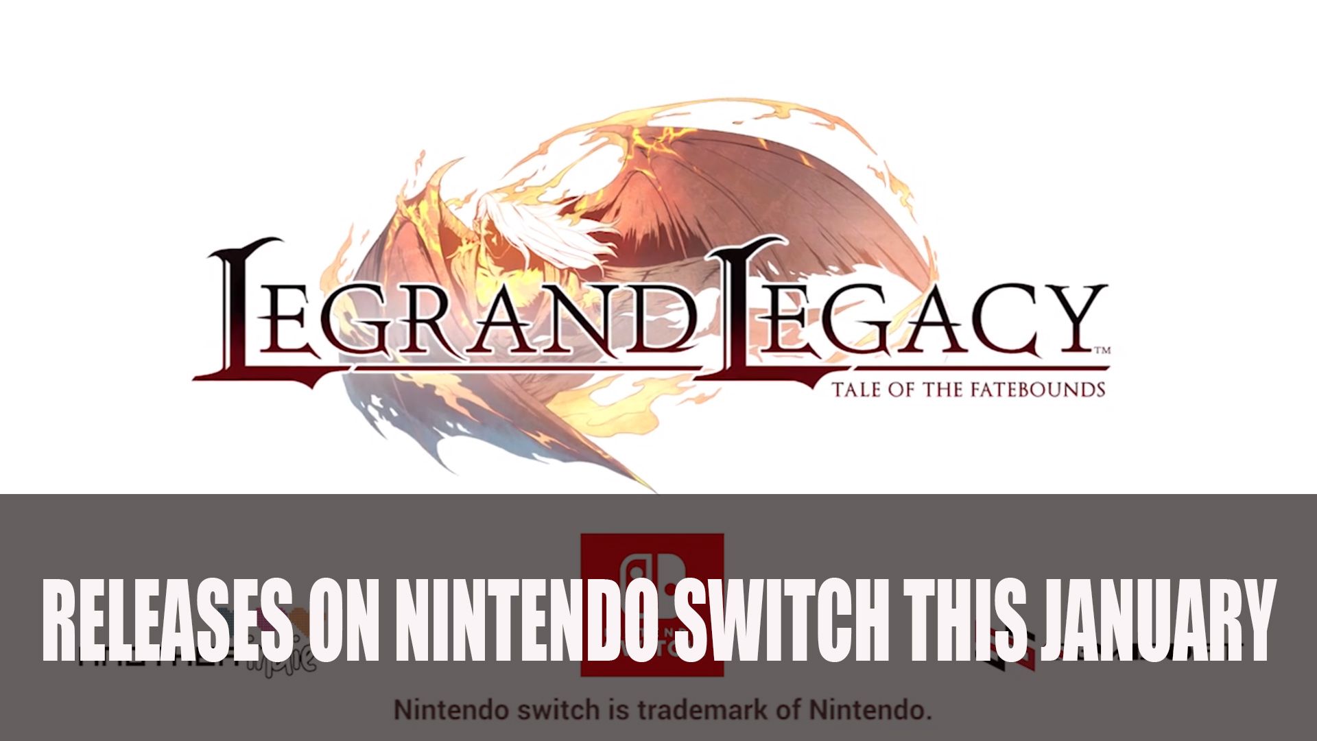 Legrand Legacy Releases on Nintendo Switch January 2019