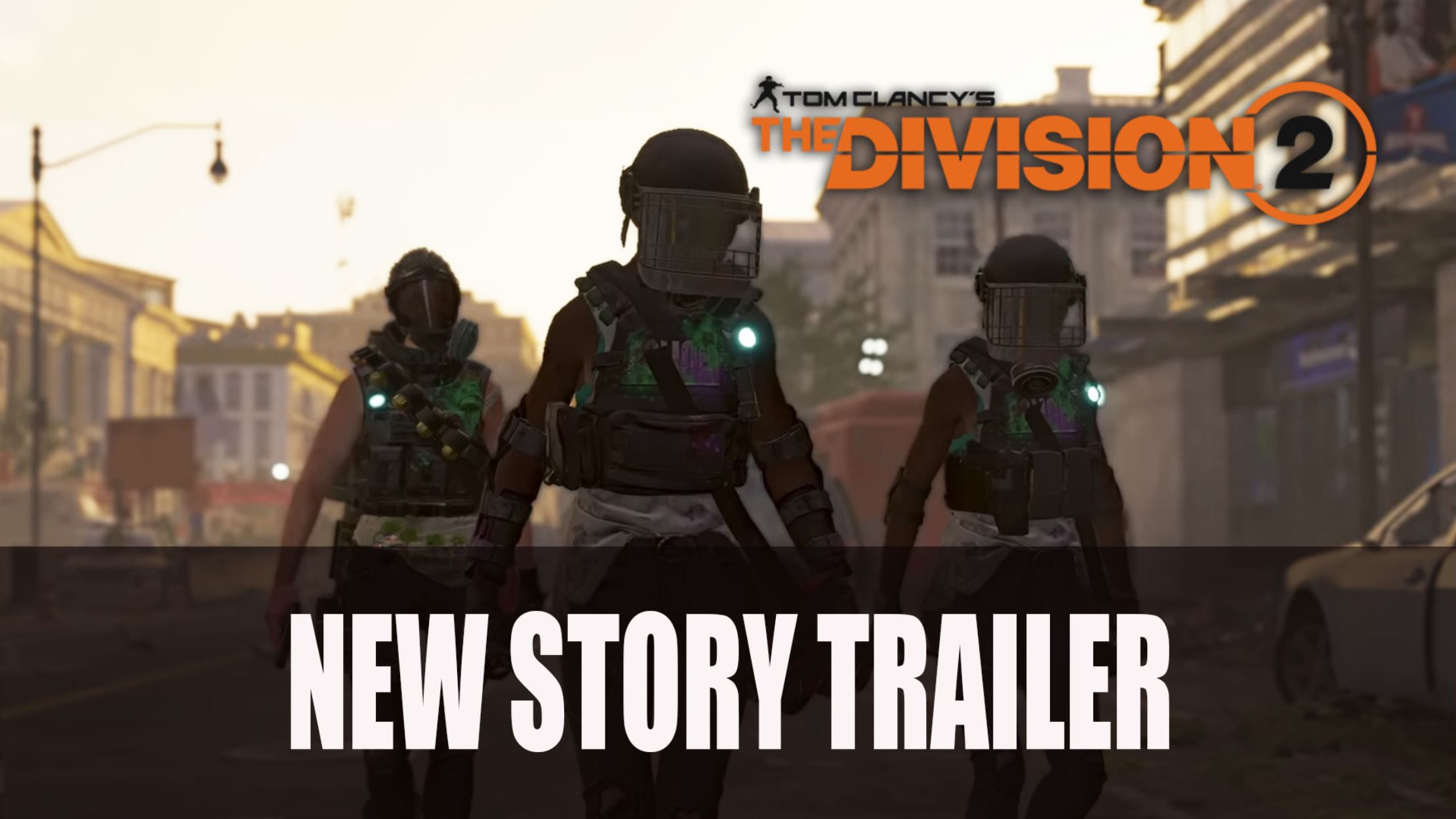 The Division 2 New Story Trailer
