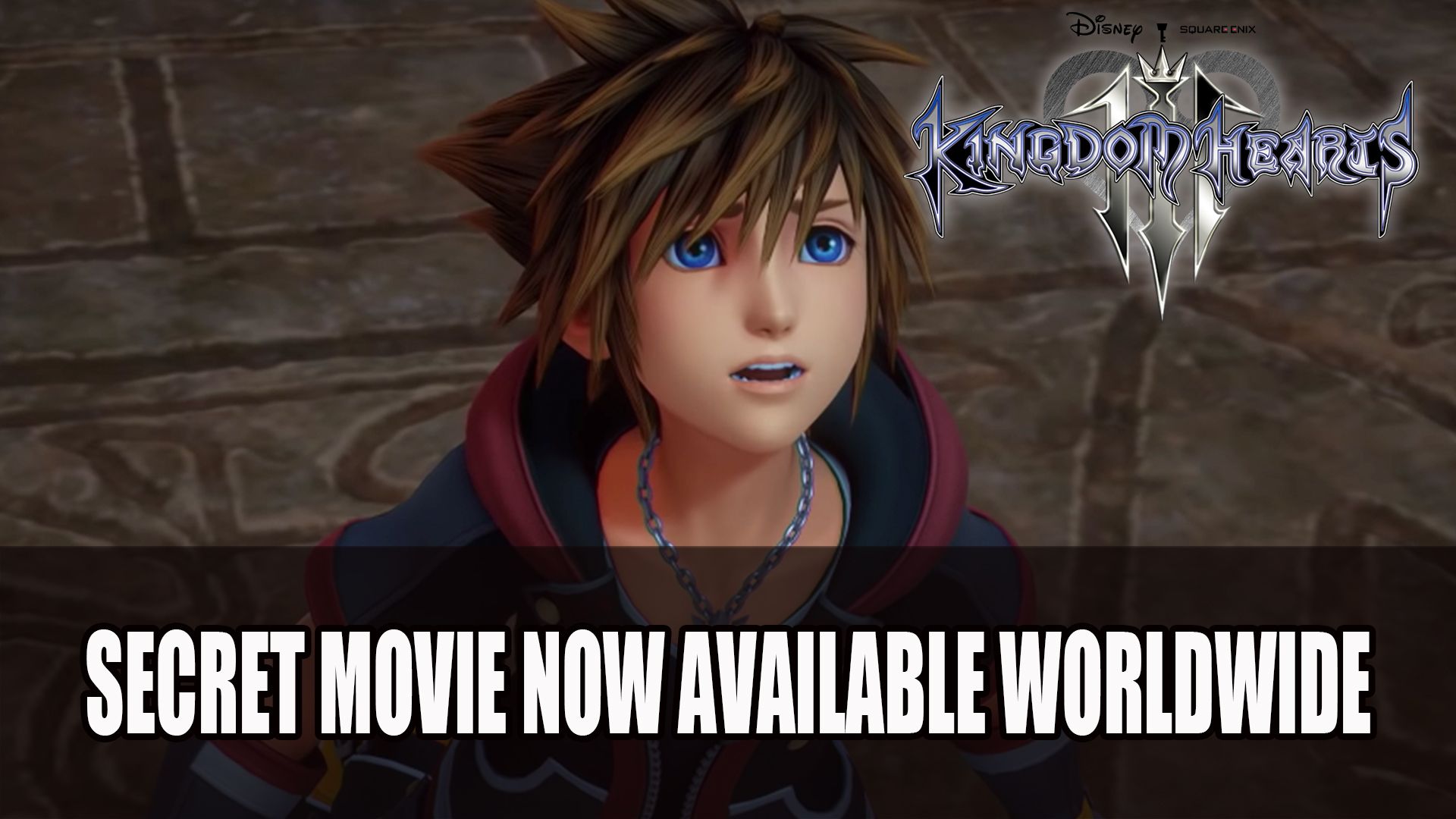 Kingdom Hearts III Secret Movie Now Available for Download Worldwide
