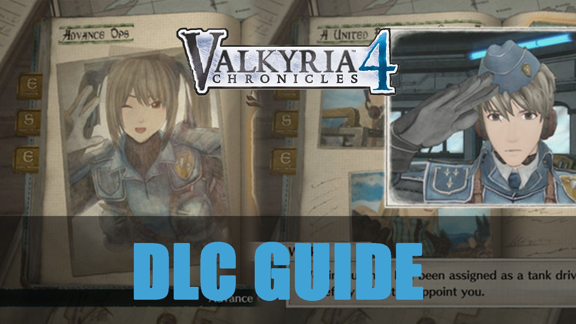Valkyria Chronicles 4 DLC Guide