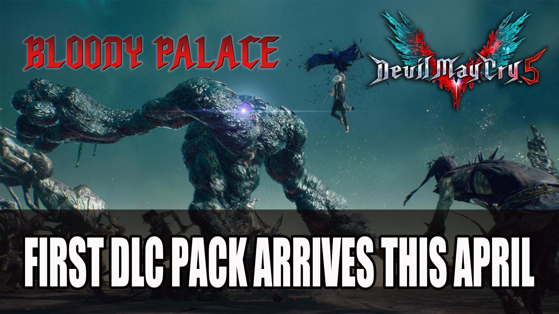 Devil May Cry 5 First DLC Pack arrives this April