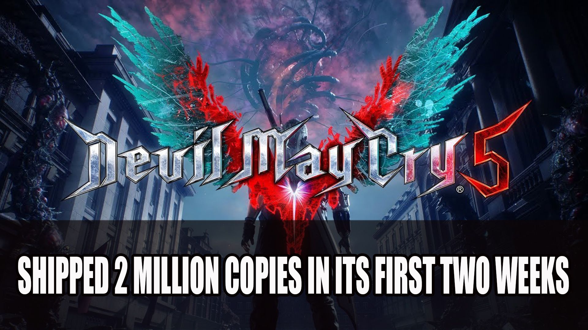 Devil May Cry 5 Shipped 2 Million Copies in Its First Two Weeks