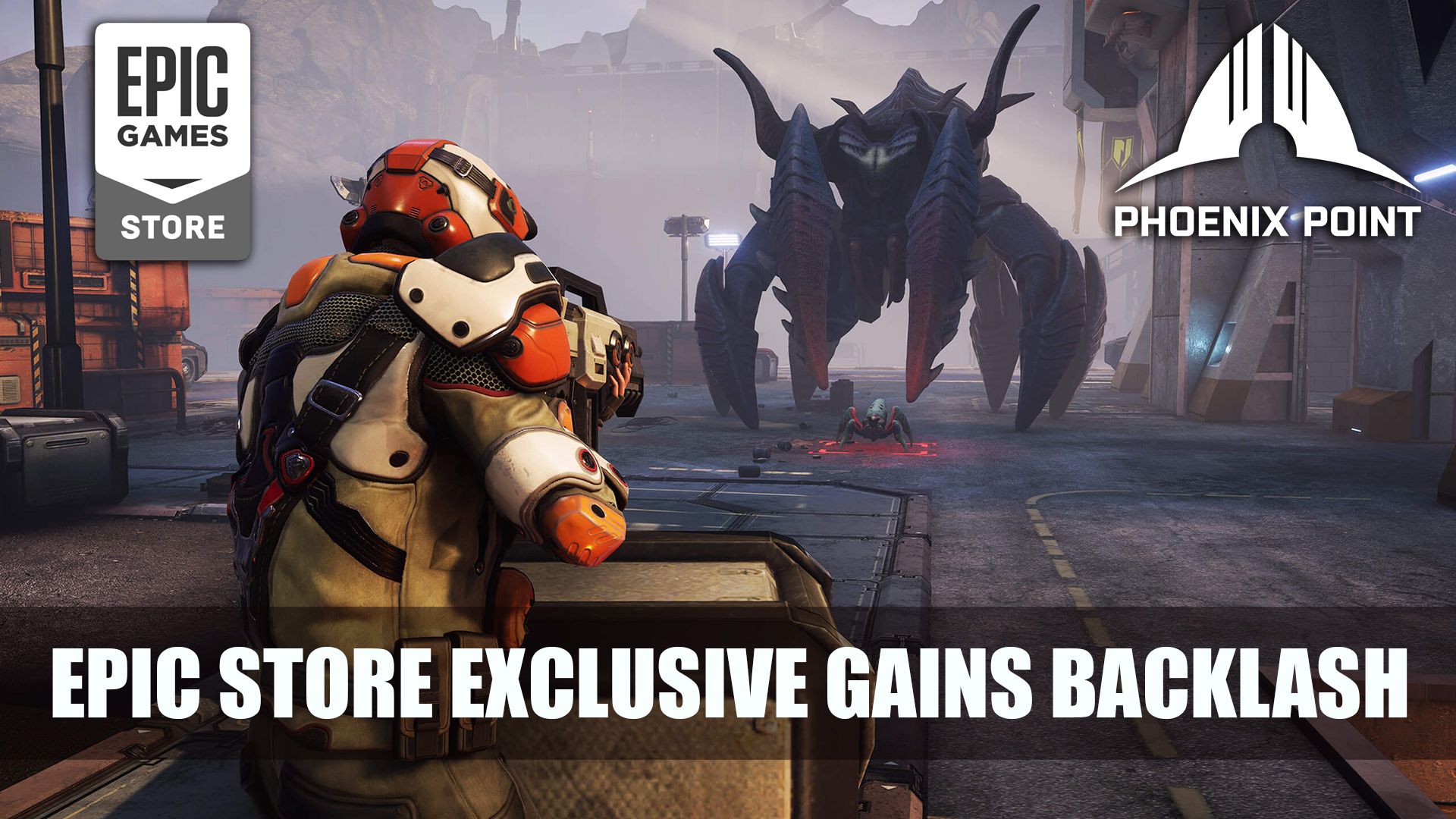 Phoenix Point epic store exclusive gains backlash