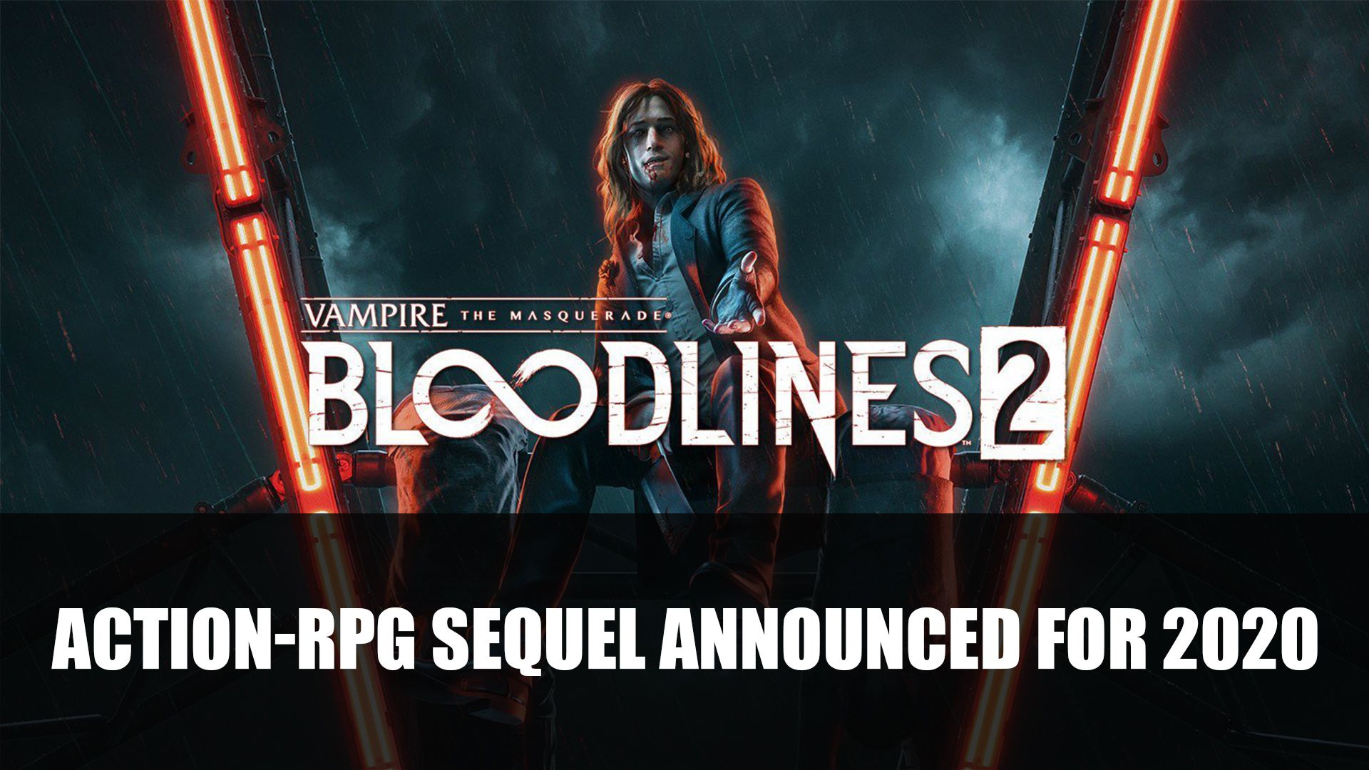 Vampire The Masquerade Bloodlines 2 Announced 2020