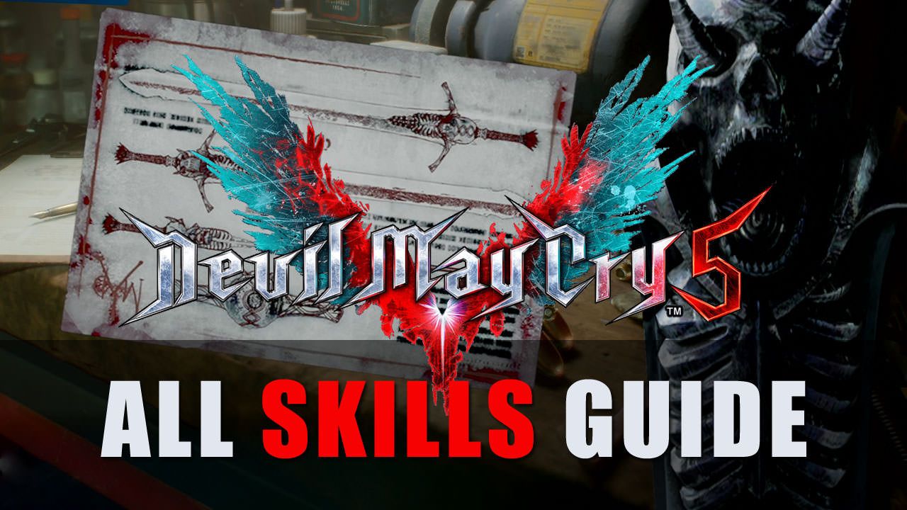 dmc5-all-skills-guide