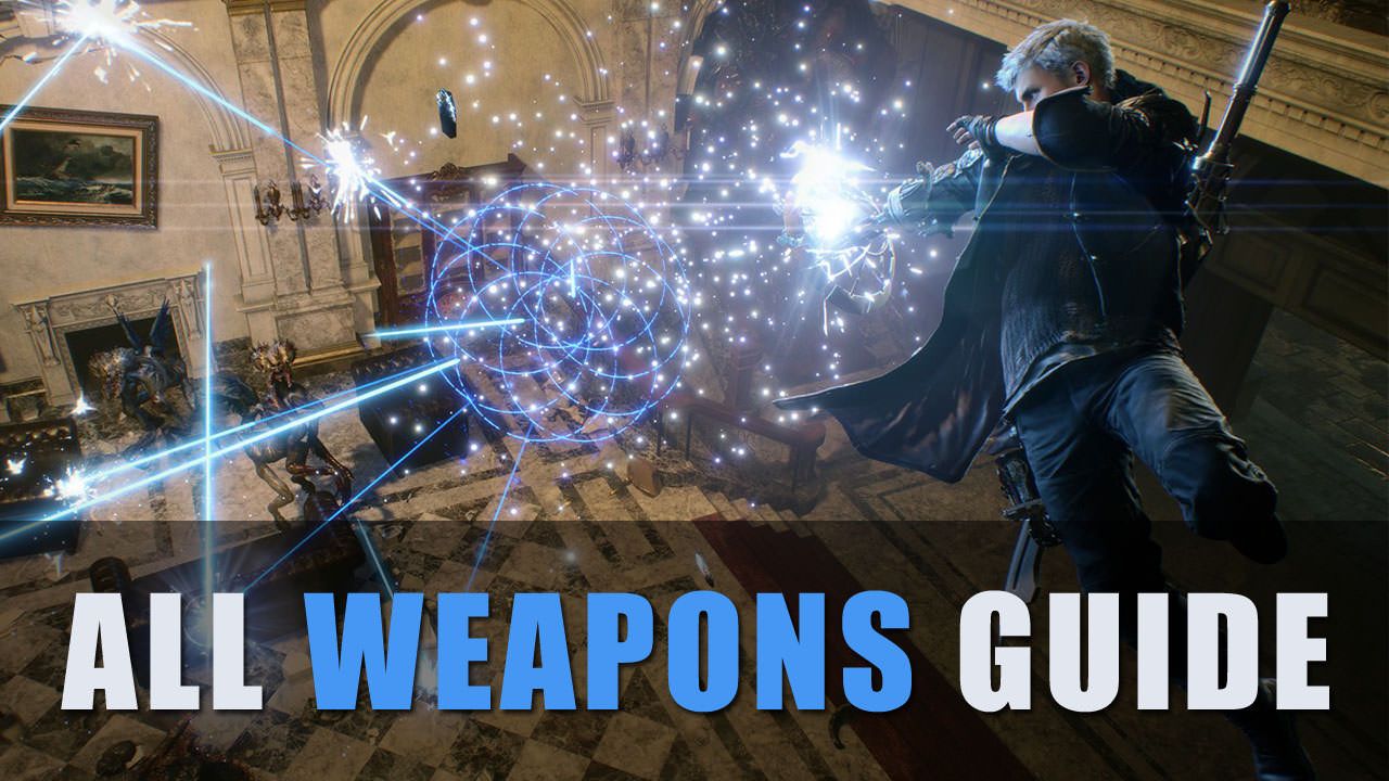 dmc5-all-weapons-guide