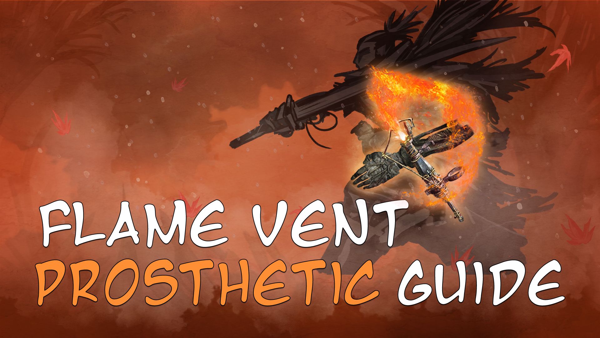 sekiro flame vent prosthetic guide