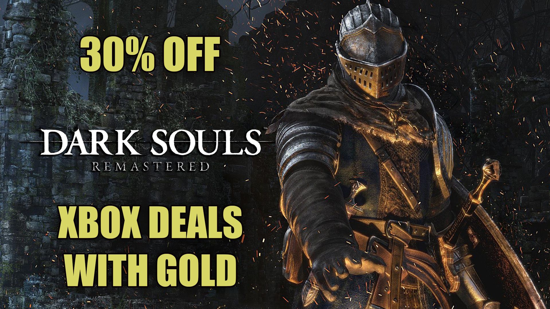Xbox Deals with Gold Dark Souls