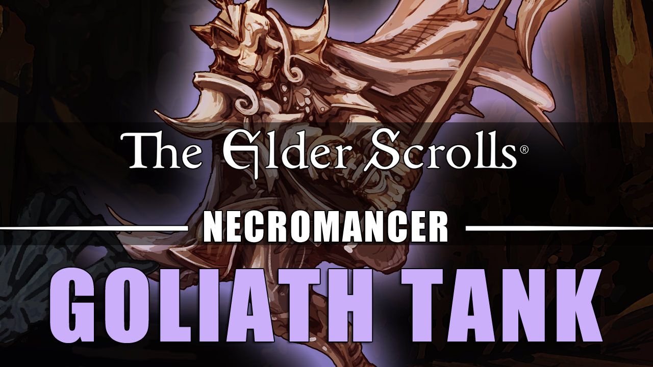 eso-necromancer-tank-build-goliath-pve-pvp