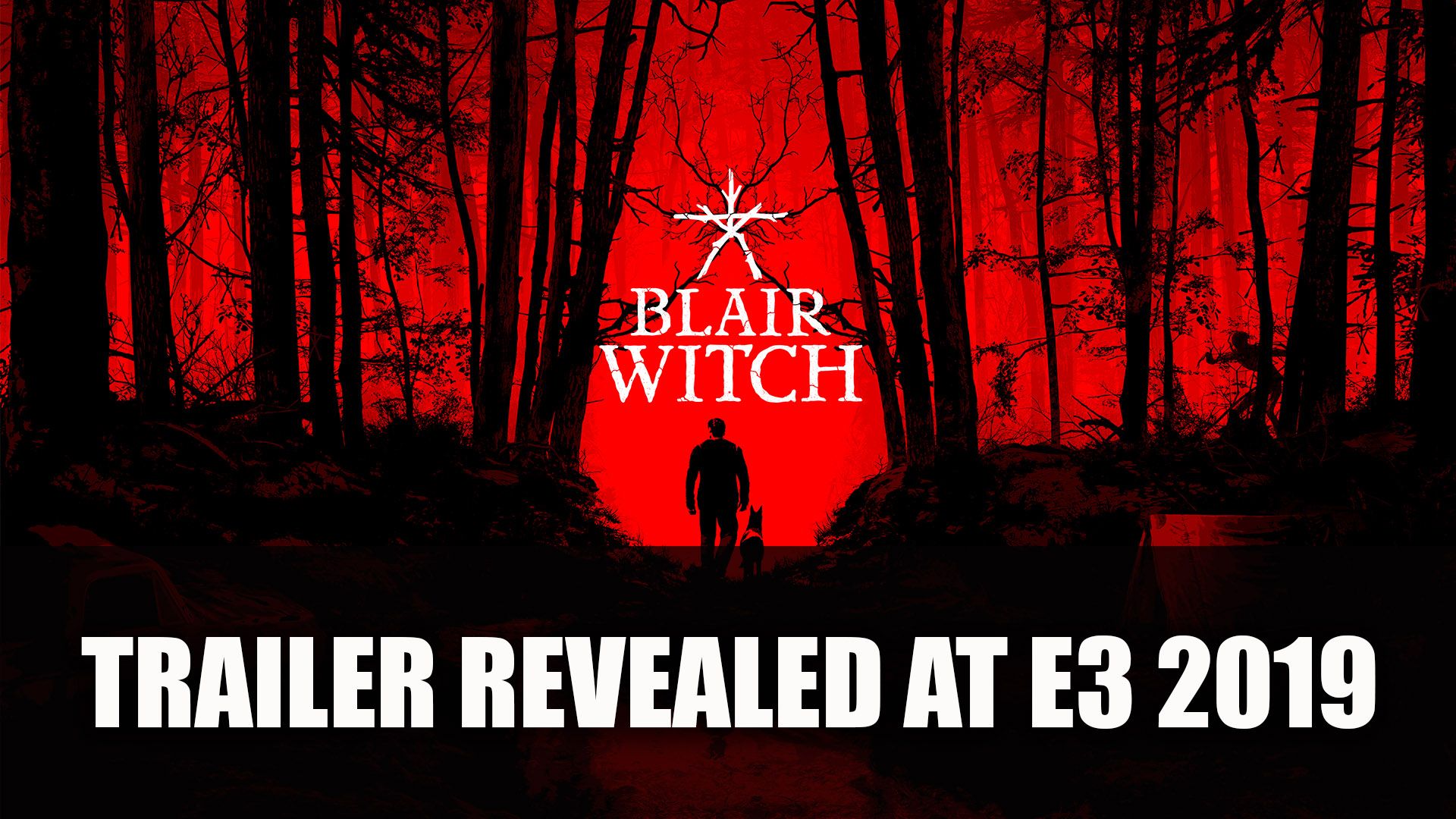 Blair Witch E3 2019