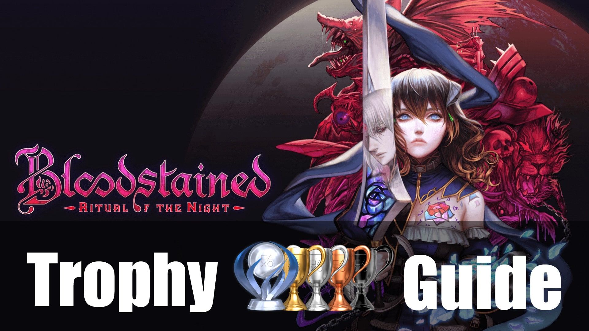 BloodstainedTrophyGuide min