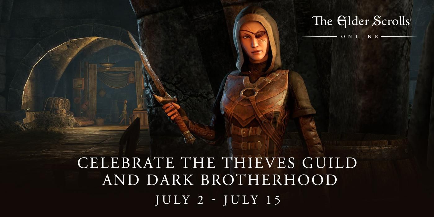 The Thieves Guild &amp; Dark Brotherhood Celebration Starts July 2nd