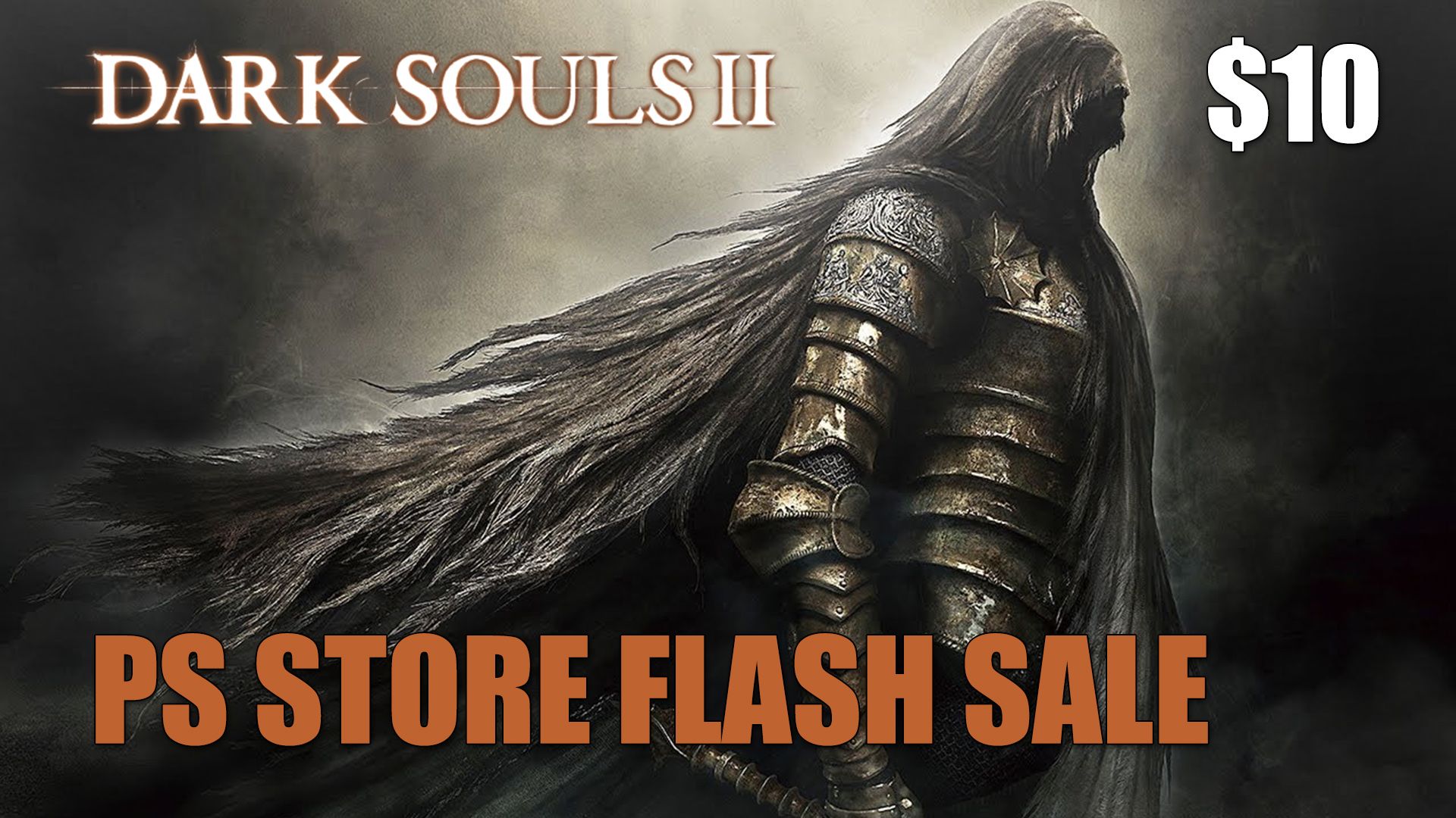 Dark Souls II PS Store Flash Sale June 2019