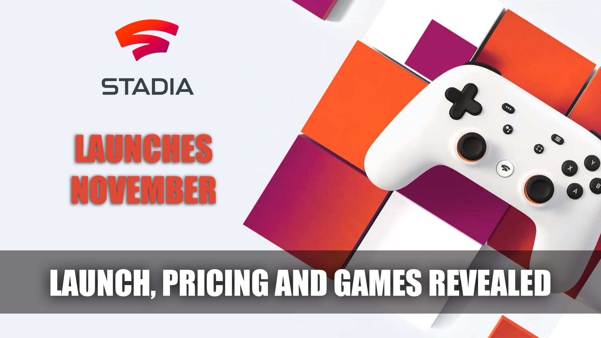 Google Stadia Launch Pricing Games Revealed