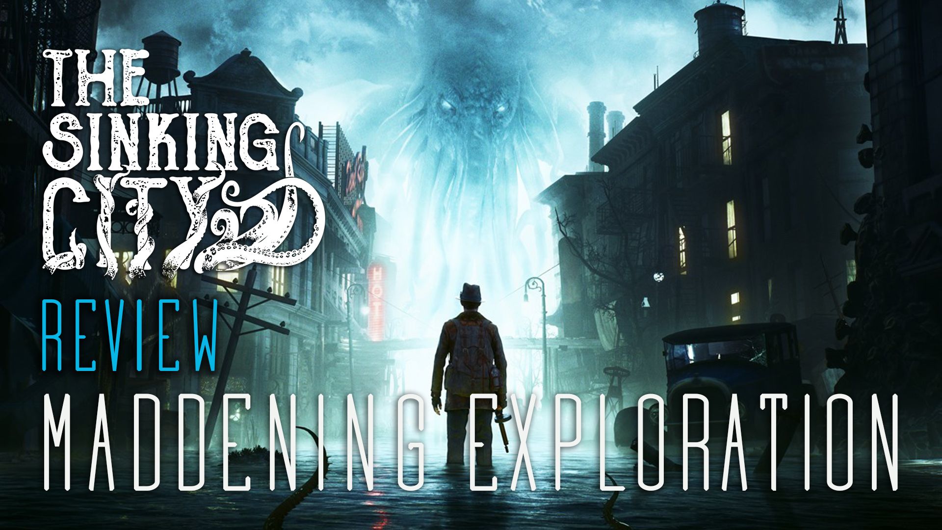 The Sinking City Review Maddening Exploration 01