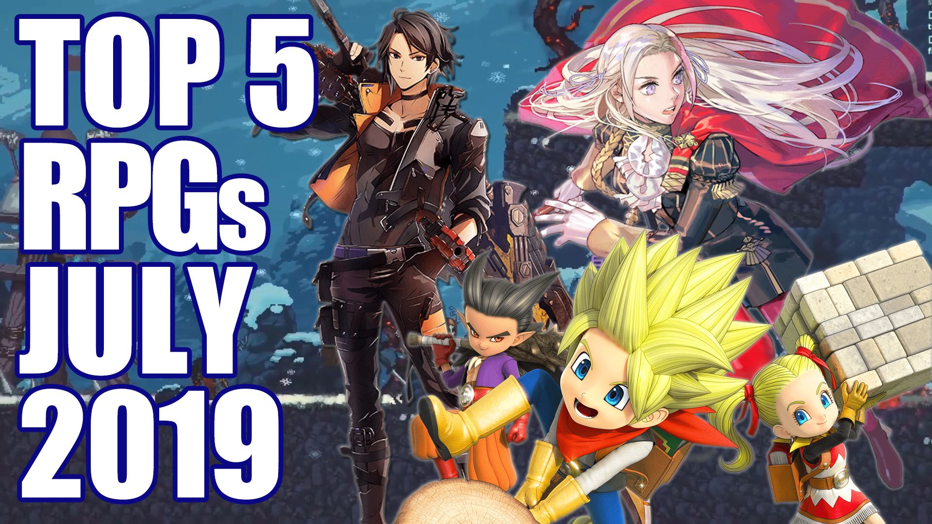 Top 5 July 2019