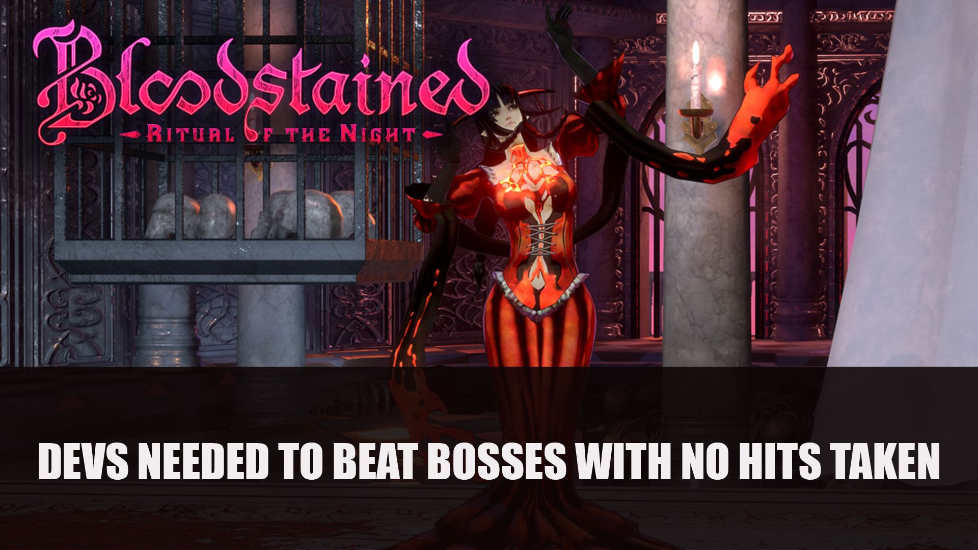 Bloodstained Devs Needed to Beat Bosses with No Hits taken