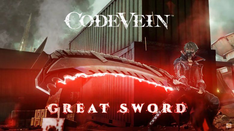 Code Vein Trailer Features Great Sword