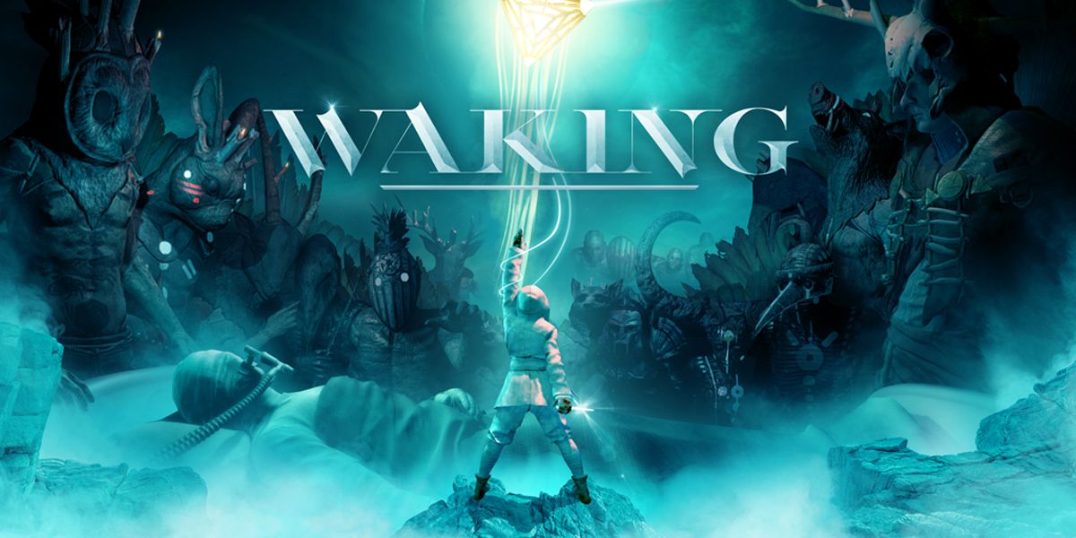 Waking 06
