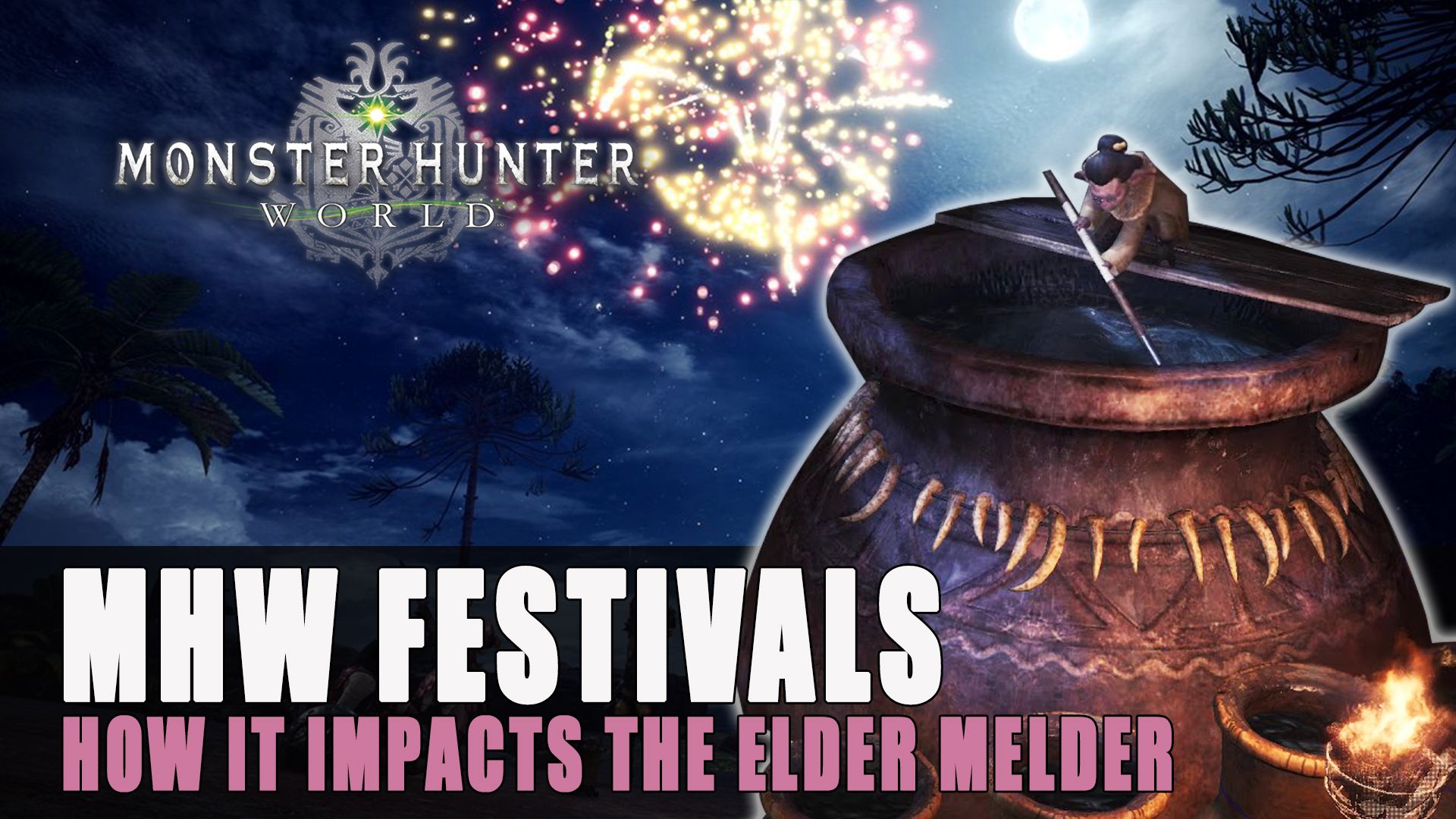 MHW Festivals how it impacts the elder melder 02