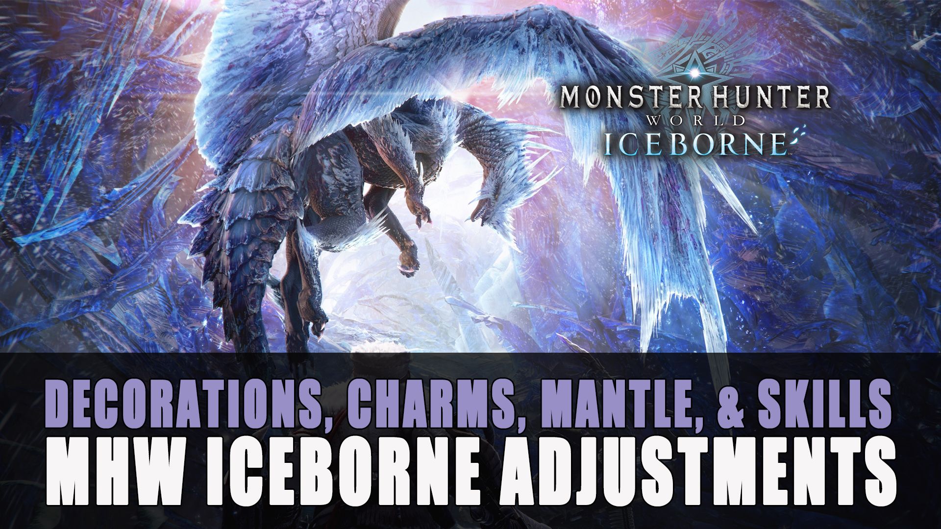 MHW Iceborne Adjustments