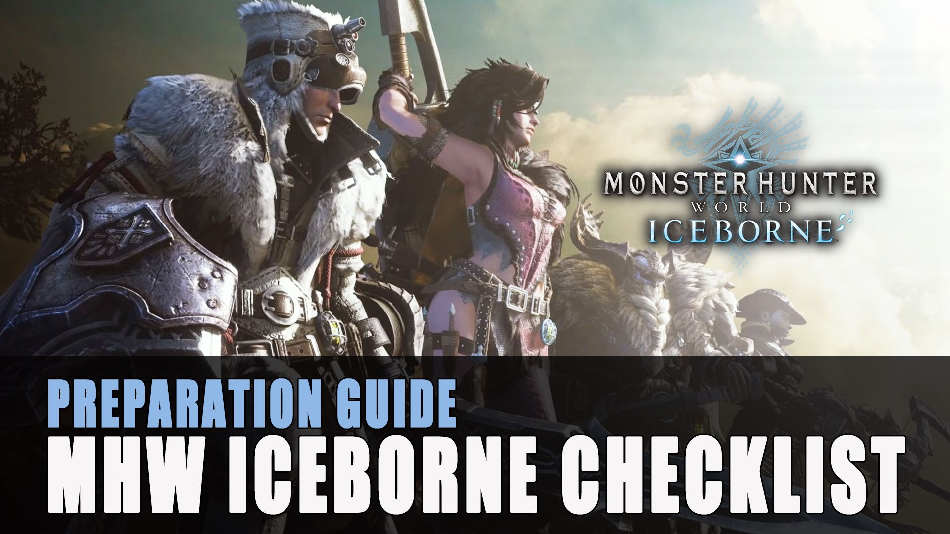 MHW Iceborne Checklist Guide