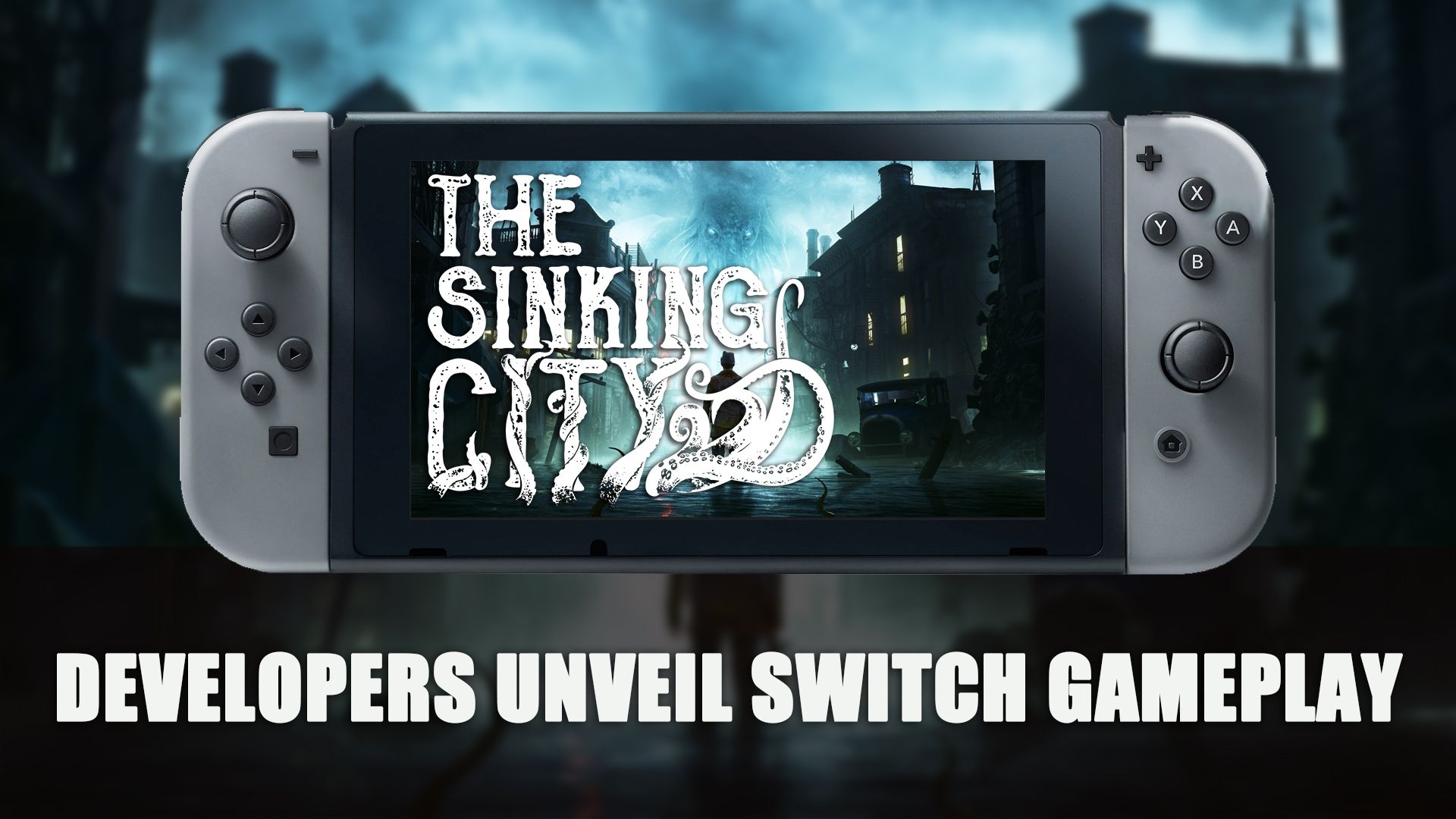 The Sinking City Switch Gameplay