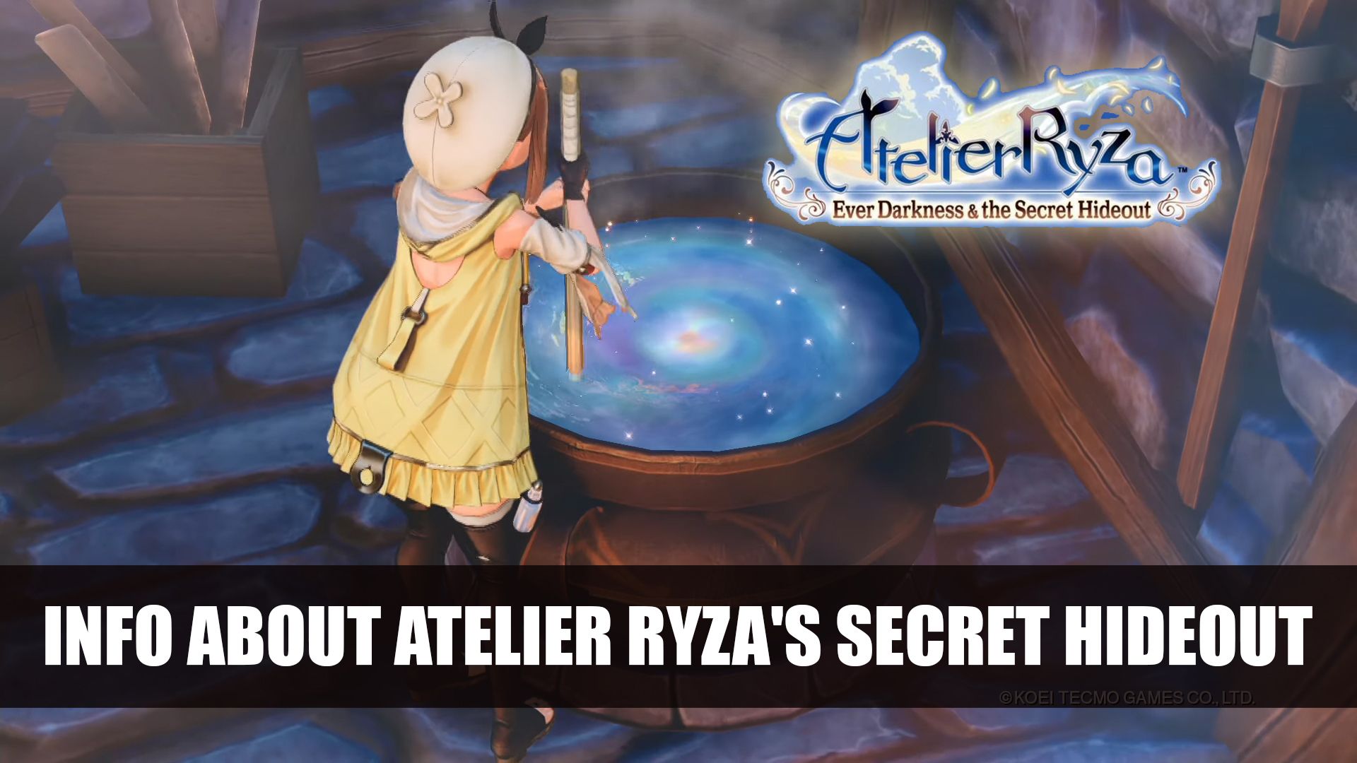 Info About Atelier Ryza&rsquo;s Secret Hideout