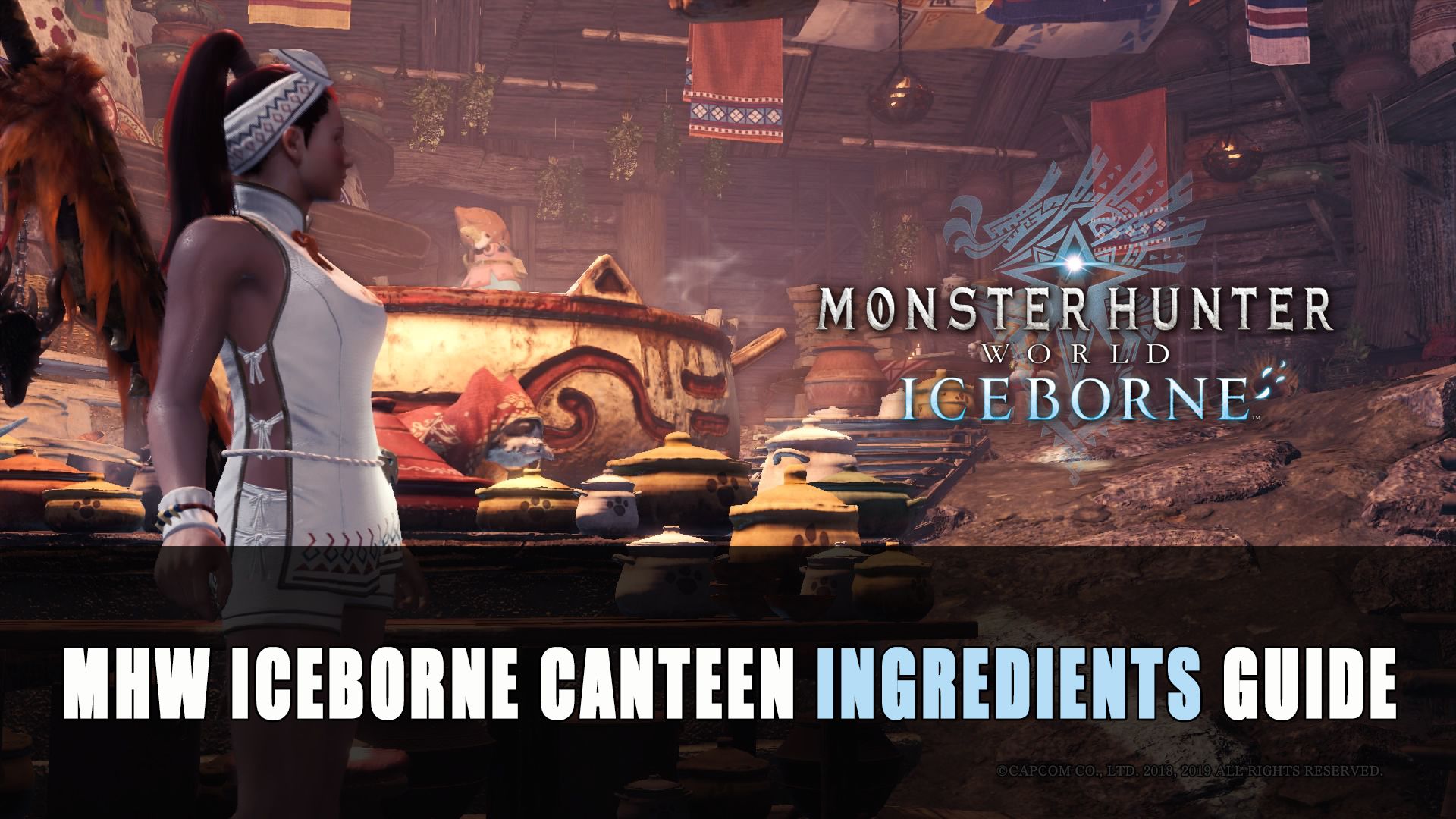 MHW Iceborne Canteen Ingredients Guide