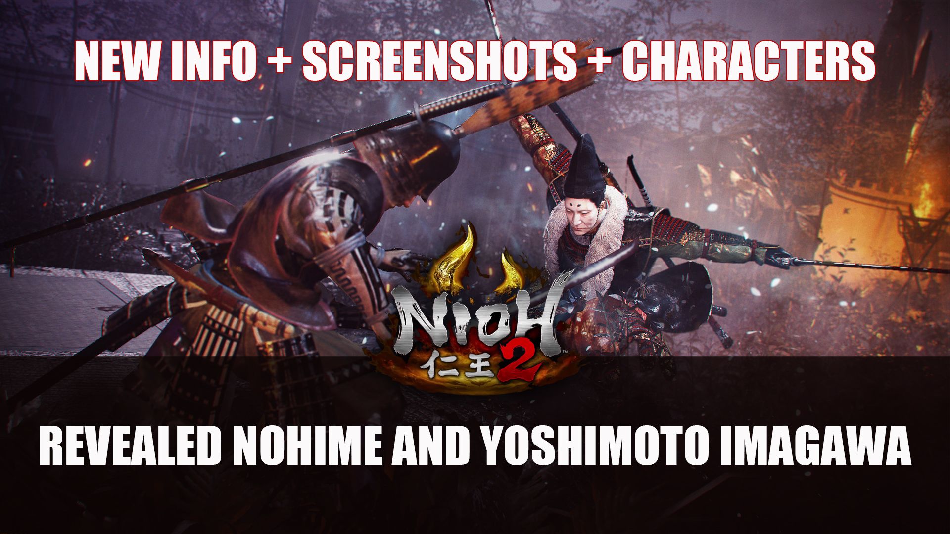 Nioh 2 Revealed Nohime and Yoshimoto Imagawa 01