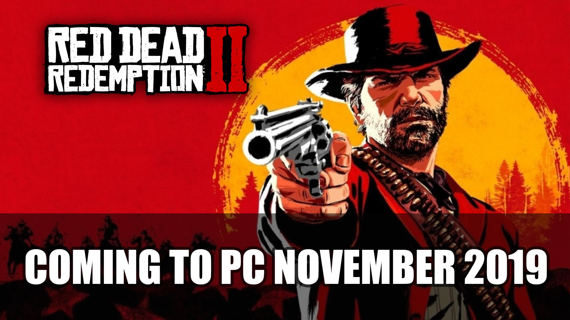 Red Dead Redemption 2 PC Release November 2019
