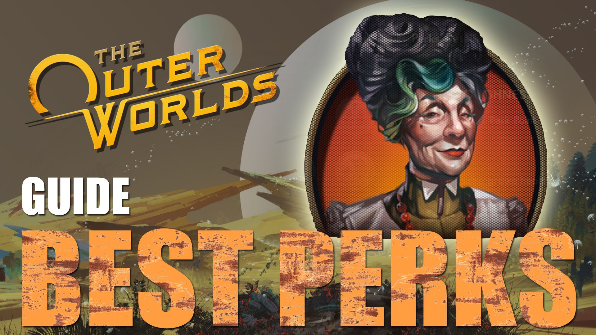 the outer worlds best perks guide