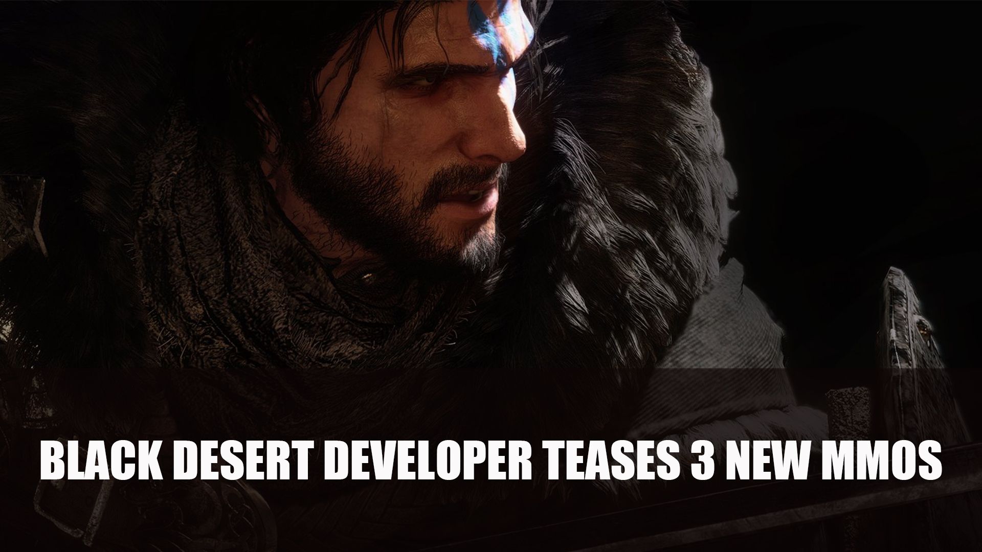 Black Desert Developer Teases 3 New MMOs