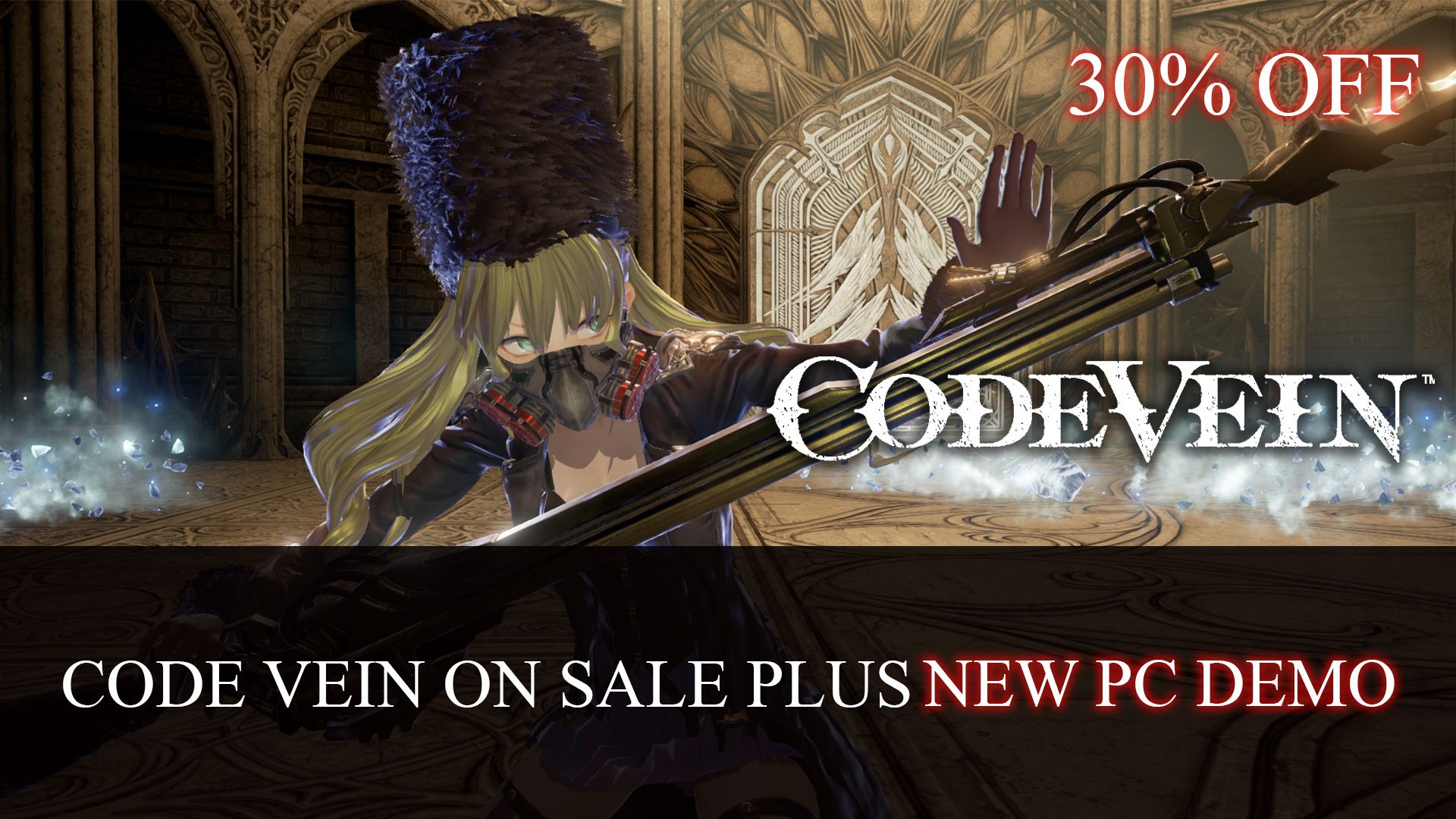 Code Vein on Sale Plus PC Demo