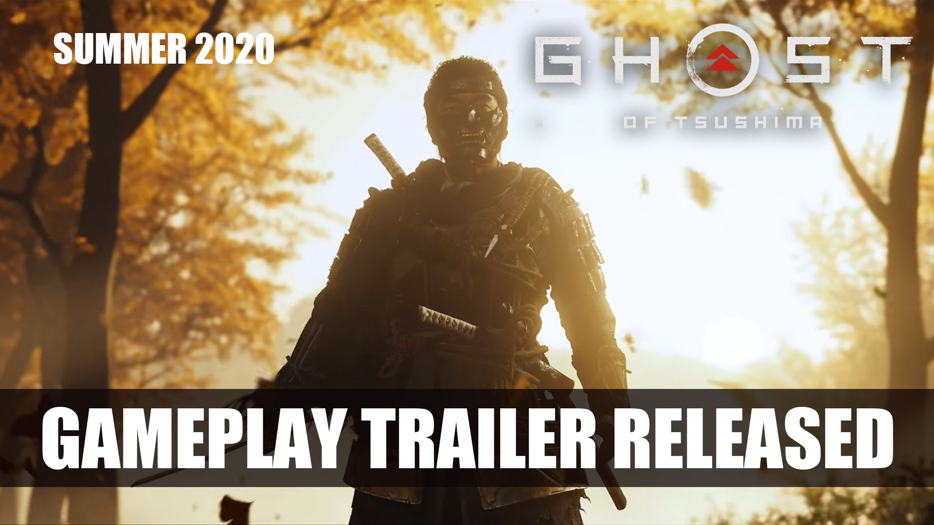 Ghost of Tsushima Gameplay Trailer