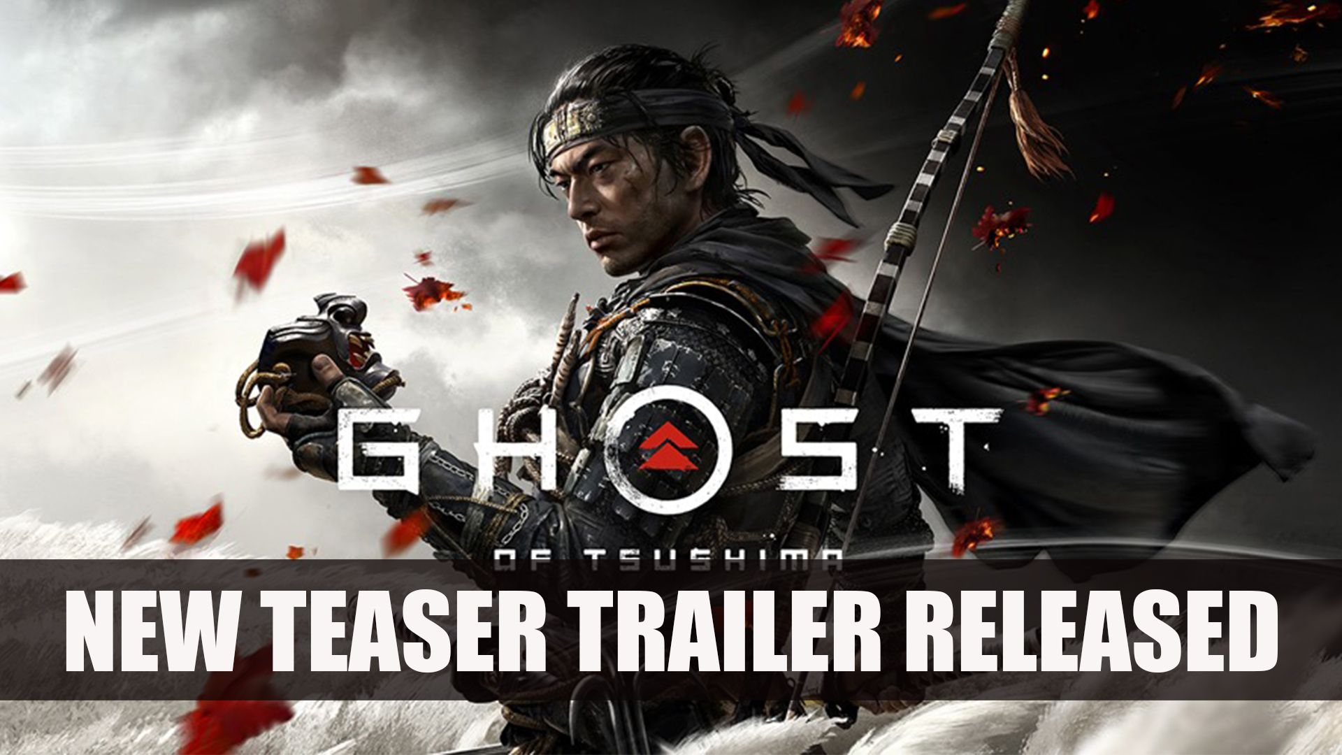 New Ghost of Tsushima Teaser Trailer Released
