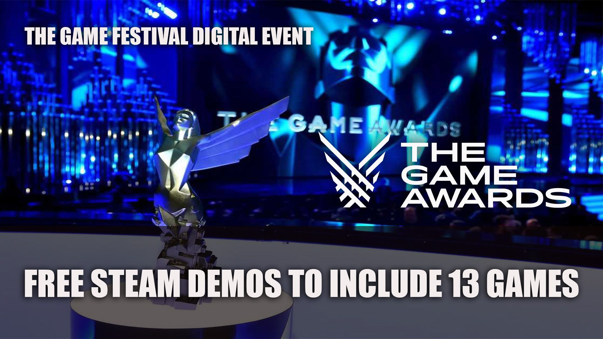 The Game Awards 2019 Game Festival Free Demos