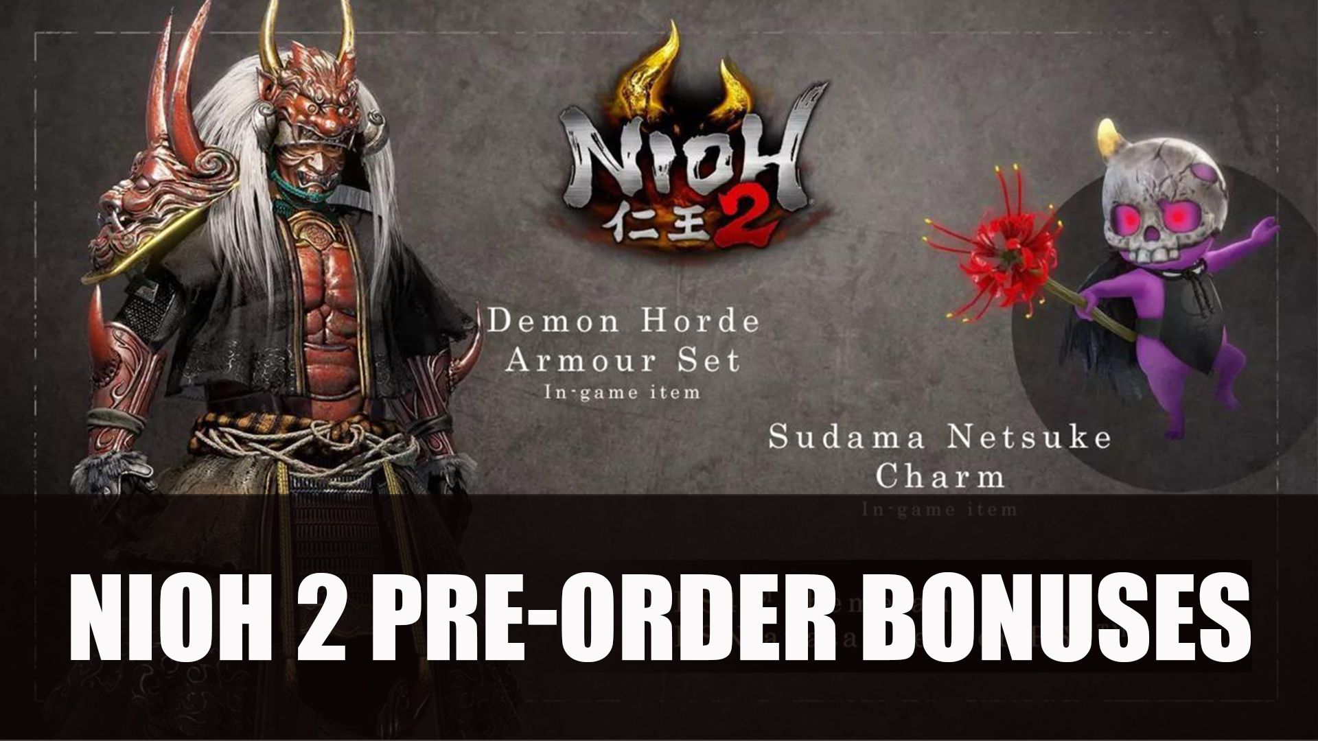 3625006 nioh 2 pre order bonuses