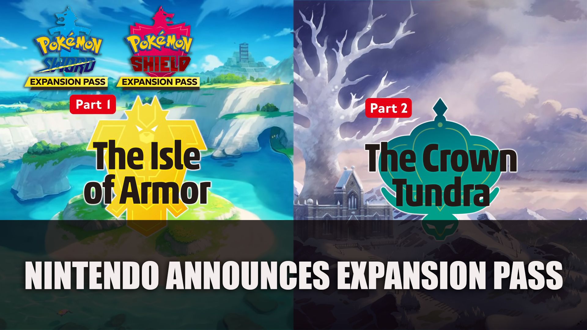 Pokemon Sword and Shield Expansion Pass Announced