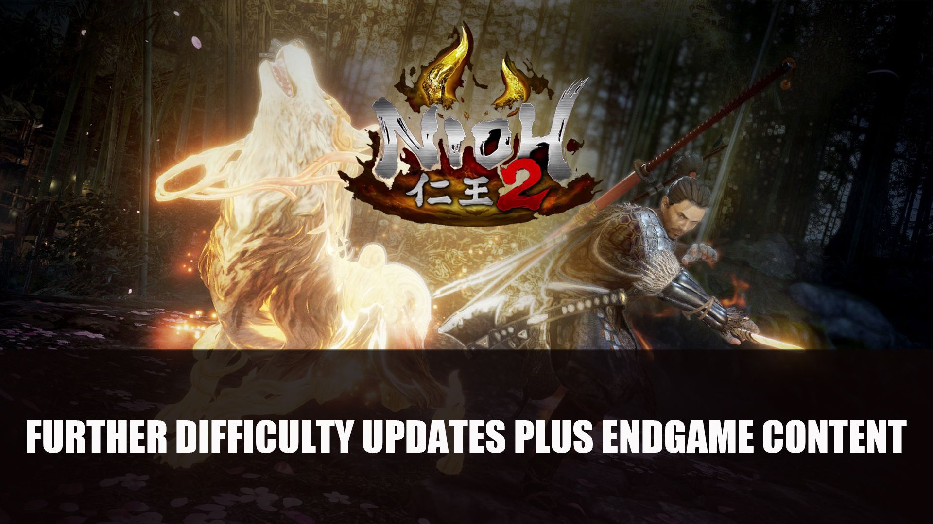 Nioh 2 Further Difficulty Updates Plus Endgame Content