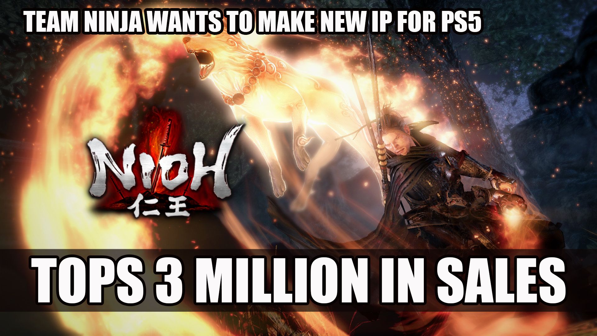 Nioh tops 3 million in sales