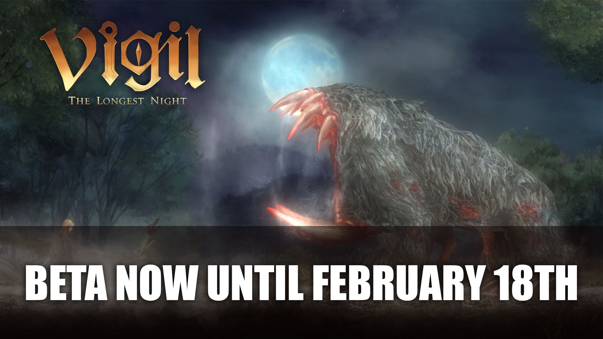 Vigil The Longest Night beta now until february 18th