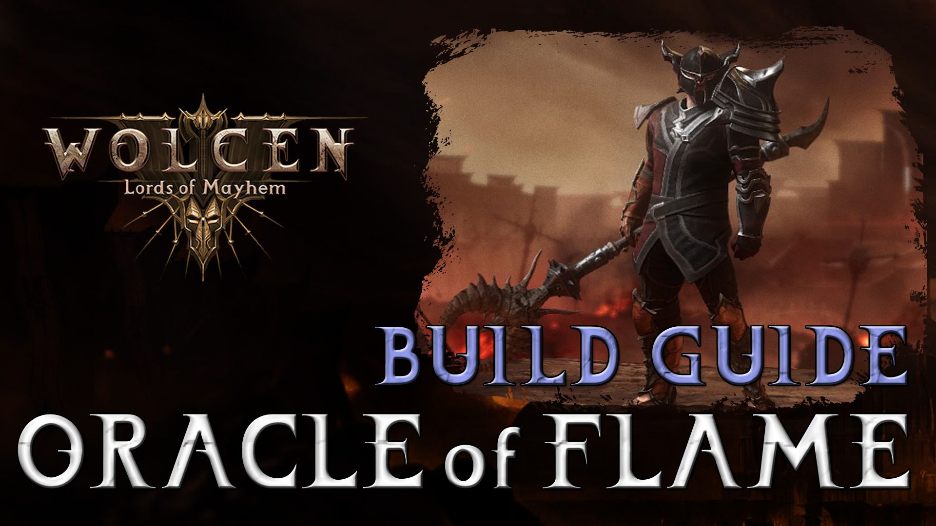 wolcen-build-guide-oracle-of-flame
