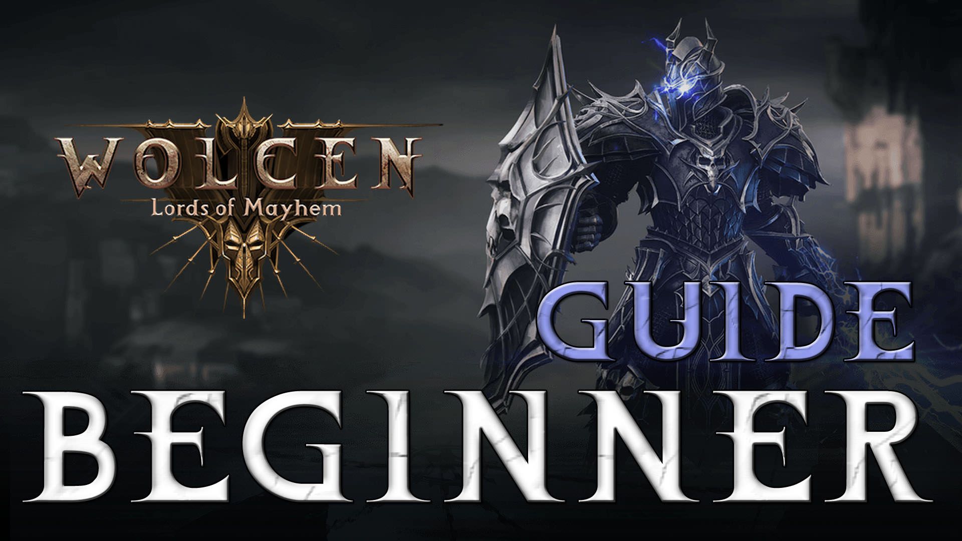 wolcen-lords-of-mayhem-beginner-guide-tips-tricks-getting-started