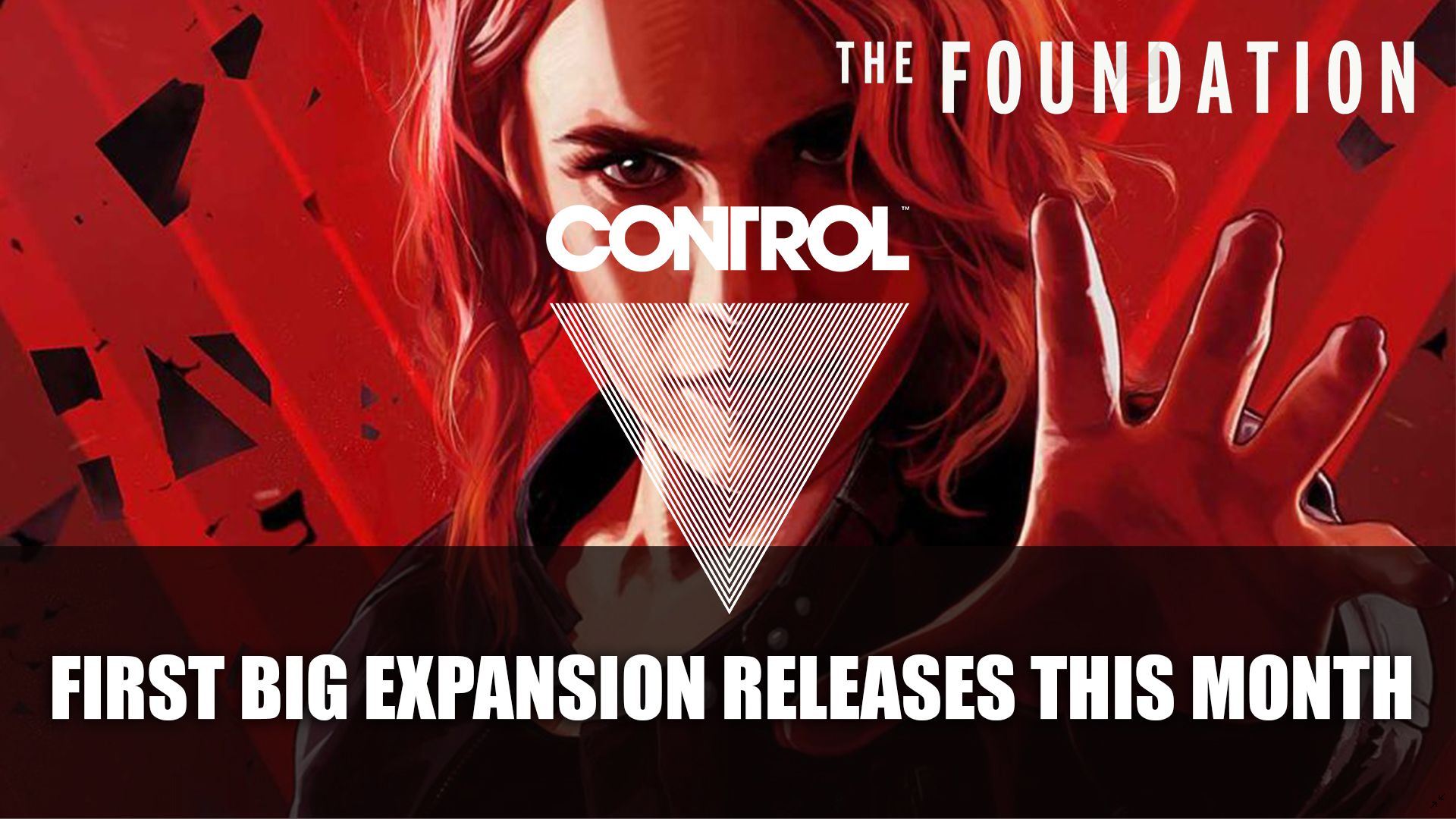 Control First Big Expansion The Foundation Releases This Month