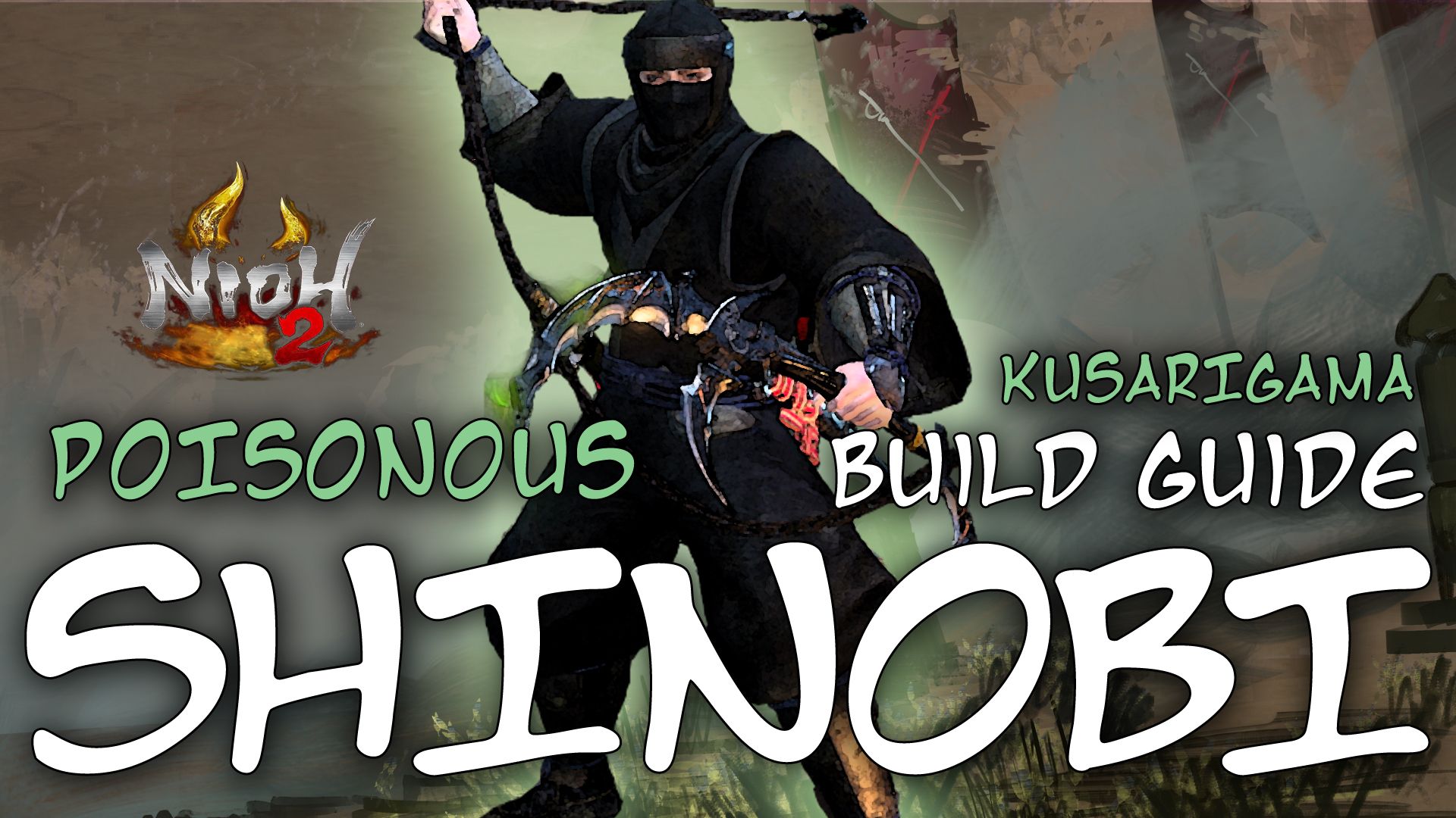 nioh 2 builds guide kusarigama poison ninja build