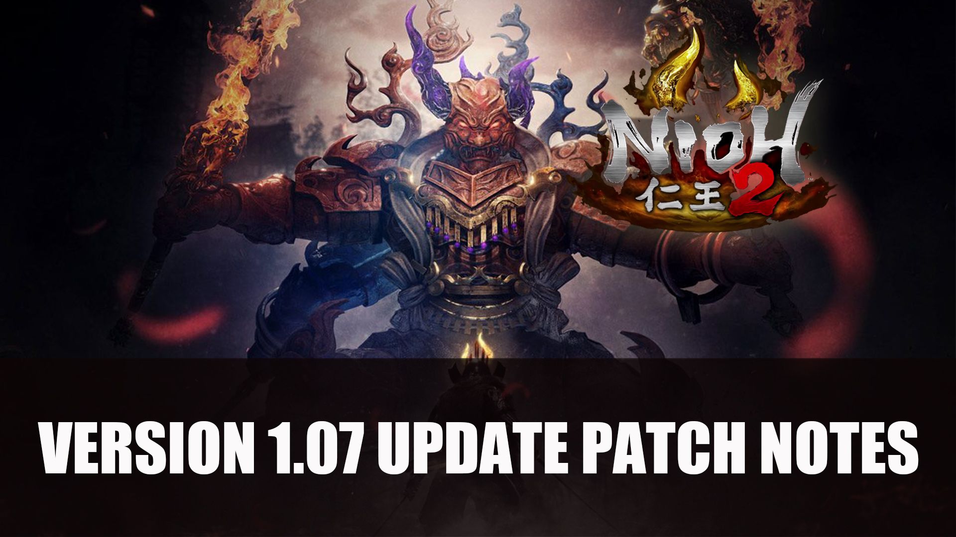 Nioh 2 Version 1.07 Update patch notes