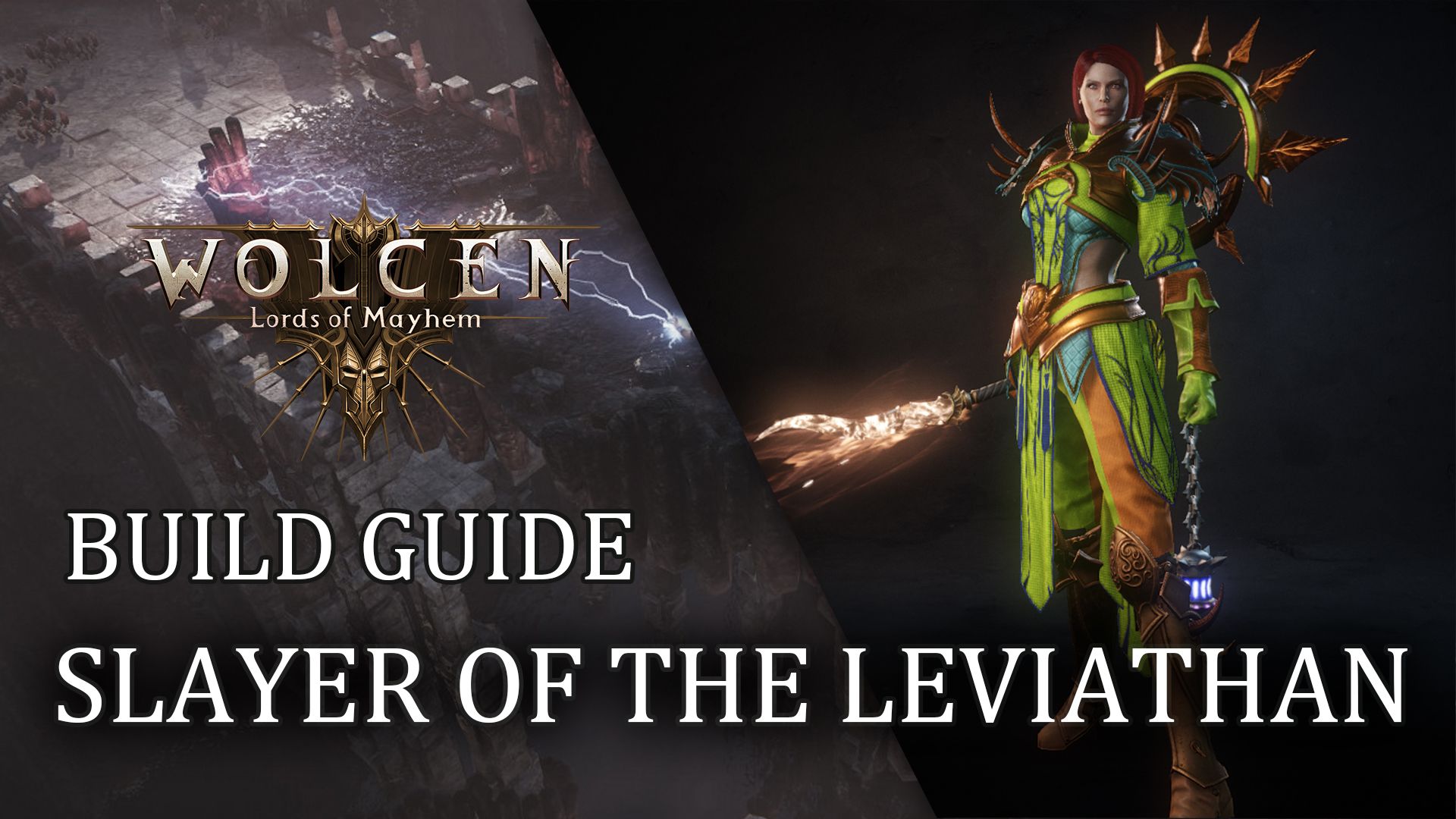 Wolcen Slayer of the Leviathan Build Guide