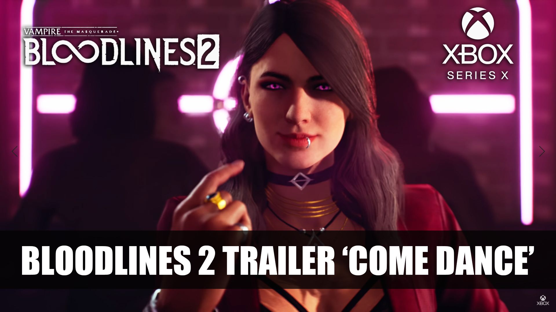 Vampire The Masquerade Bloodlines 2 trailer come dance