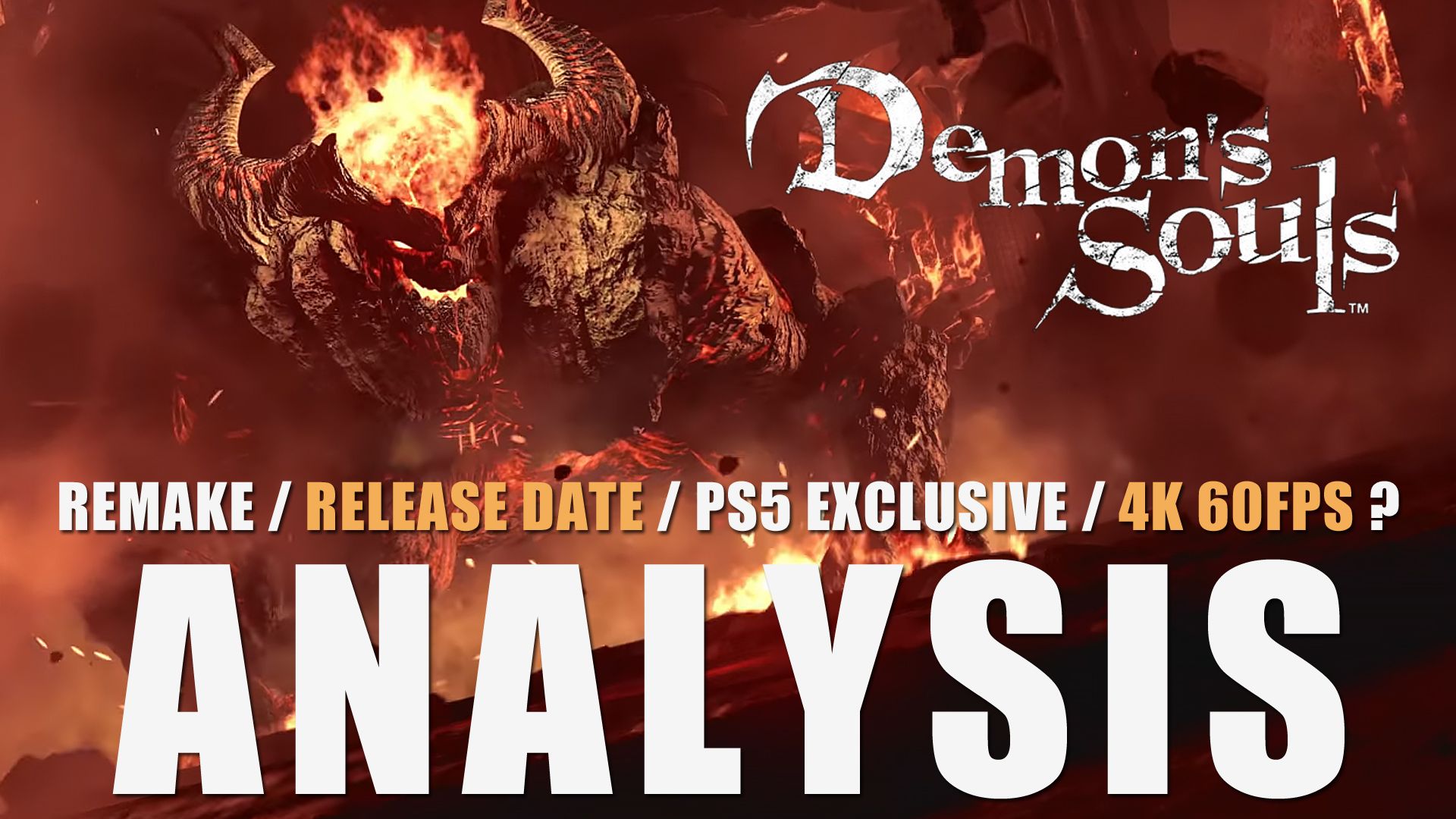 demons souls remake analysis release date 4k 60fps performance ps5 exclusive details